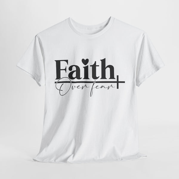 Unisex Inspirational message Faith Over Fear t-Shirt